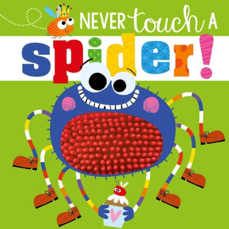 Never touch a Spider